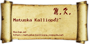 Matuska Kalliopé névjegykártya